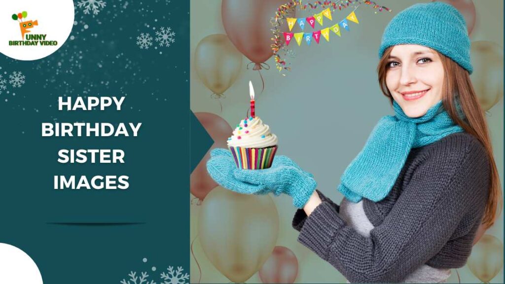 Happy Birthday Sister Images